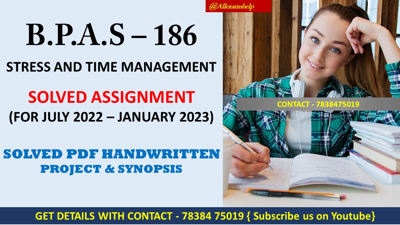 bpas 186 solved assignment 2022 23